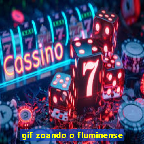 gif zoando o fluminense